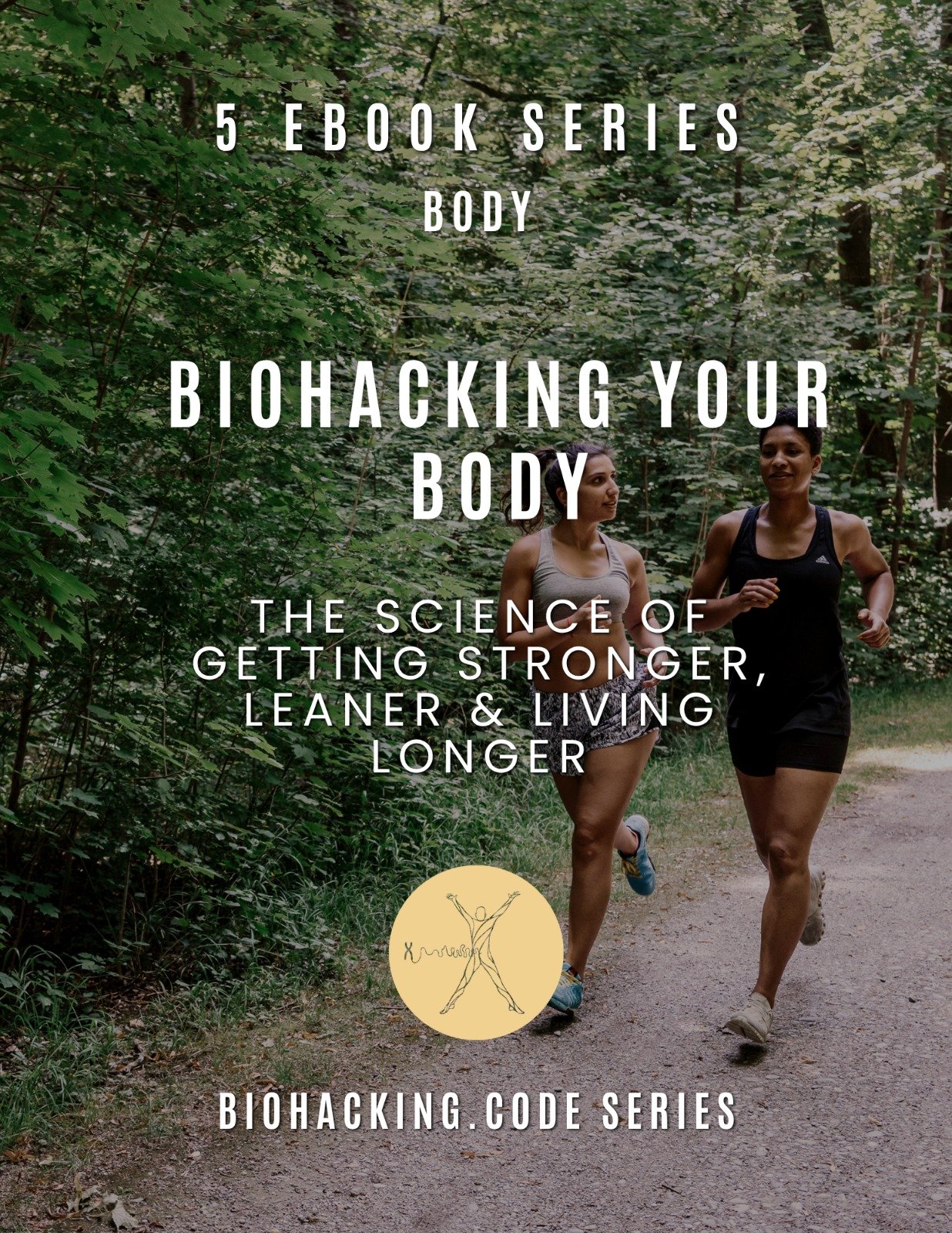 Biohacking the Body cover